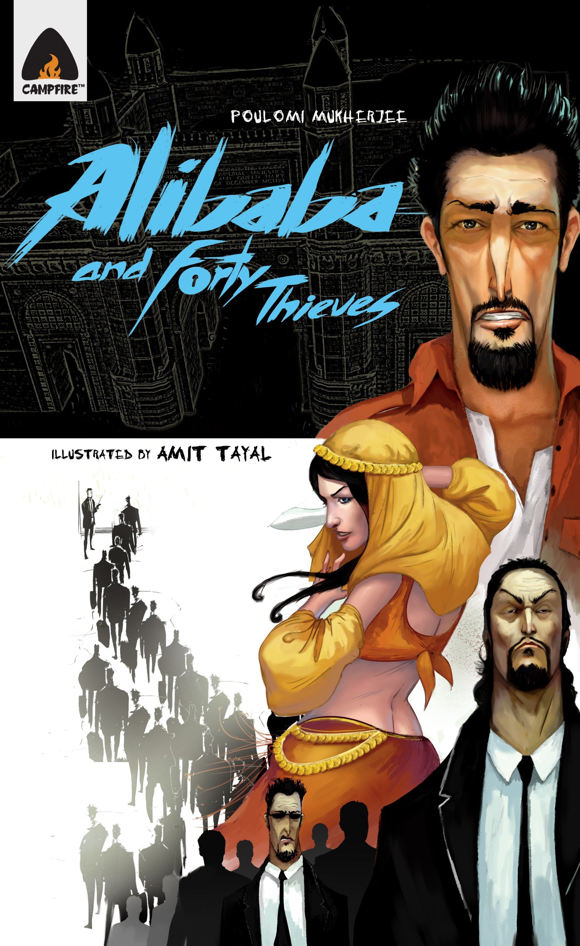 Campfire Graphic Novels Ali Baba and the Forty Thieves Reloaded A