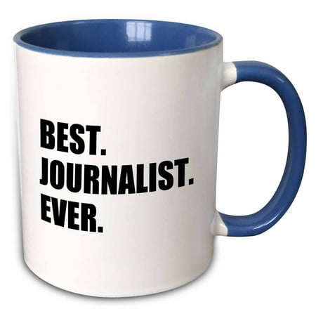 3dRose Best Journalist Ever, fun gift for talented newspaper magazine writers - Two Tone Blue Mug, (Best Newspaper Articles Ever)