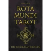 Rota Mundi Tarot: The Rosicrucian Arcanum (Other)
