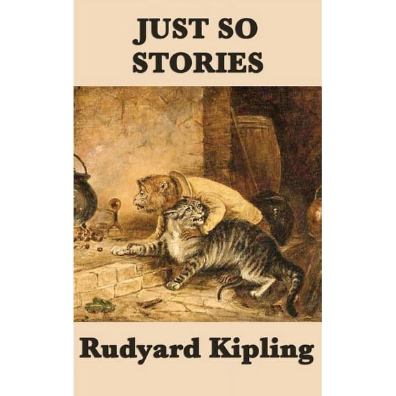 Just So Stories, (Hardcover)