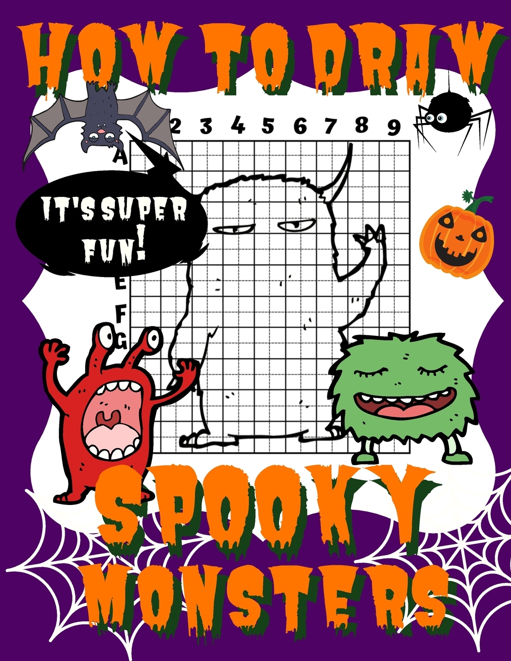 How To Draw Spooky Monsters Activity Book And A StepbyStep Drawing