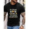 thumbnail image 3 of Men's T-Shirt I'm A Proud MOM of Two Awesome DAUGHTERS Sunflower Short Sleeve Casual Tee Classic Crew Neck T-Shirt for Men, L, 3 of 6