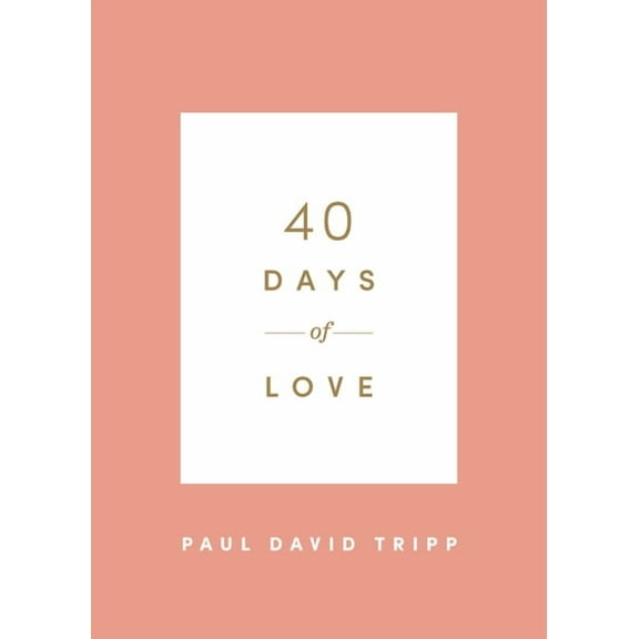 40 Days Devotionals 40 Days of Love, (Paperback)
