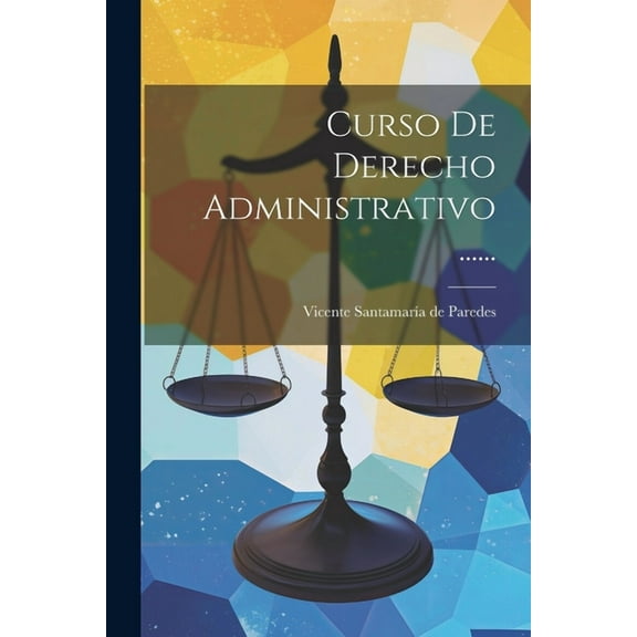 Curso De Derecho Administrativo ...... (Paperback)