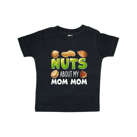 

Inktastic Nuts About My Mom Mom Peanut Almond Pistachio Gift Baby Boy or Baby Girl T-Shirt