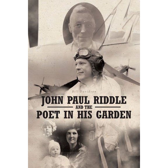 John Paul Riddle and the Poet in His Garden, (Paperback)