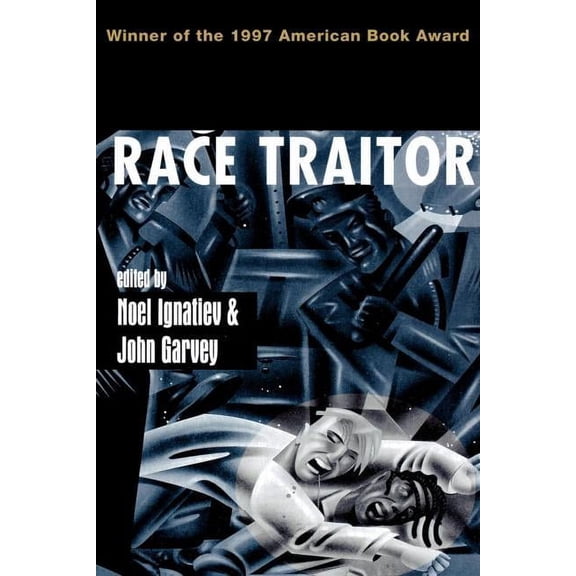Race Traitor, (Paperback)