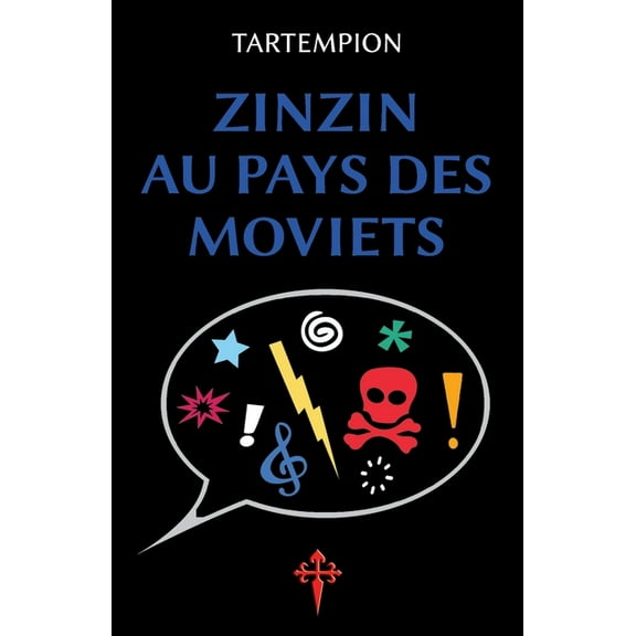 Zinzin au pays des Moviets, (Paperback)