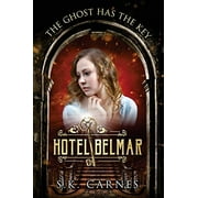 Hotel Belmar: The Ghost Has The Key Paperback - USED - VERY GOOD Condition