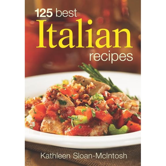 125 Best Italian Recipes (Paperback)