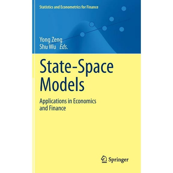Statistics and Econometrics for Finance State-Space Models: Applications in Economics and Finance, Book 1, (Hardcover)
