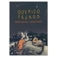 thumbnail image 1 of Libro Querido pájaro Libros para niños Cuentos infantiles Ediciones El Naranjo Libro de Texto, 1 of 7