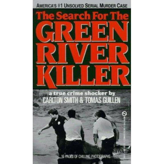 Pre-Owned The Search for the Green River Killer (Unknown) 0451402391 9780451402394