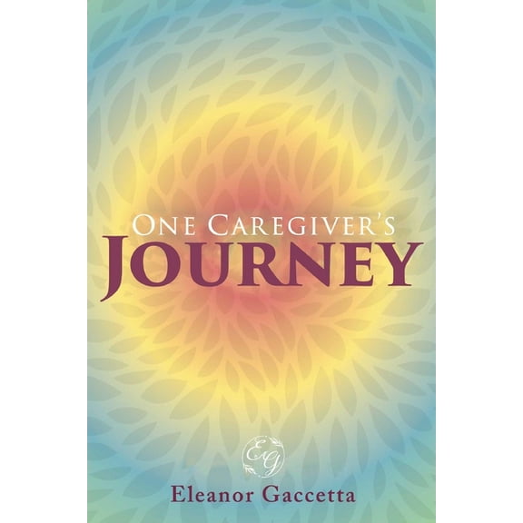 One Caregiver's Journey, (Paperback)