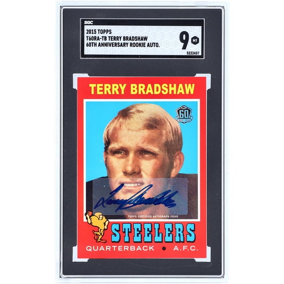 Terry Bradshaw Pittsburgh Steelers Autographed 2015 Topps Series 1 #T60RA-TB SGC Authenticated 9 Card - Fanatics Authentic Certified