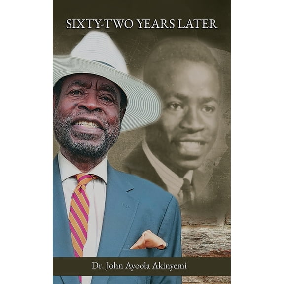 Sixty-Two Years Later, (Hardcover)