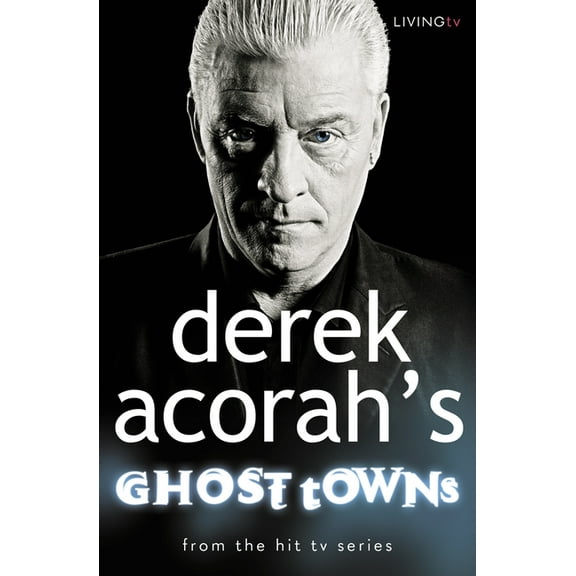 Derek Acorah's Ghost Towns, (Paperback)