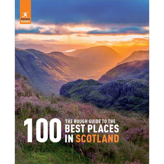 Inspirational Rough Guides The Rough Guide to the 100 Best Places in Scotland, (Paperback)