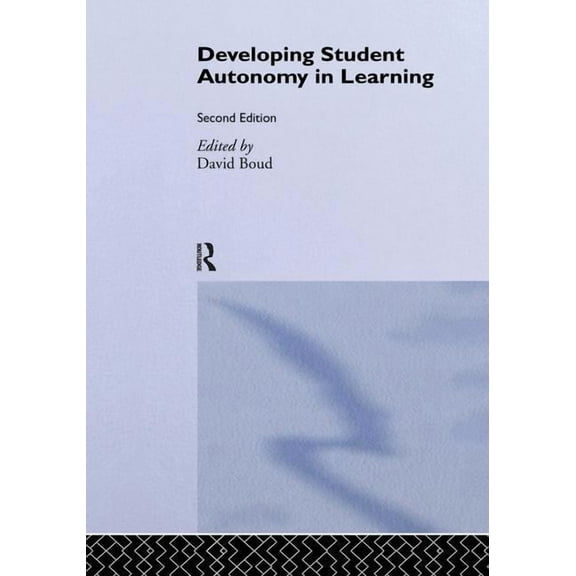 Developing Student Autonomy in Learning (Paperback)