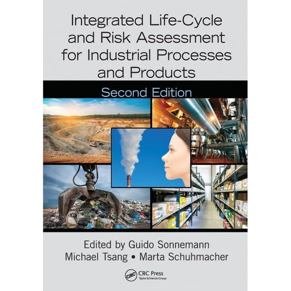 Advanced Methods in Resource & Waste Man Integrated Life-Cycle and Risk Assessment for Industrial Processes and Products, (Paperback)