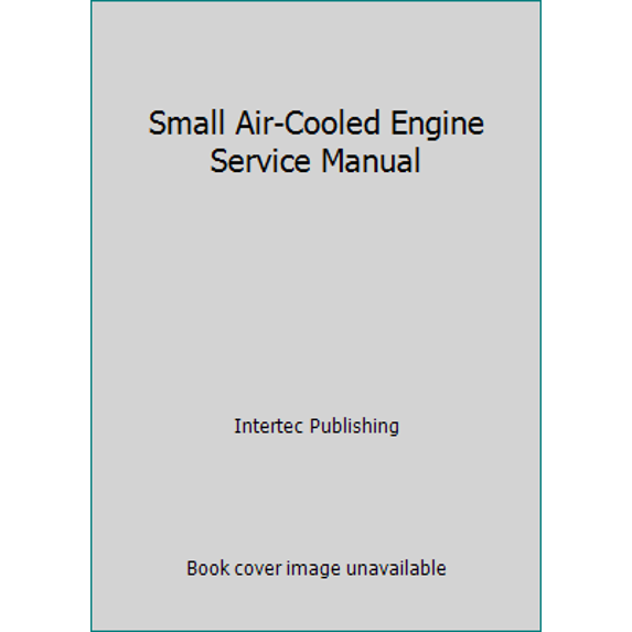 Pre-Owned Small Air-Cooled Engine Service Manual (Paperback) 0872883280 9780872883284