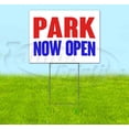 thumbnail image 1 of Park Now Open (18" x 24") Yard Sign, Includes Metal Step Stake, 1 of 6