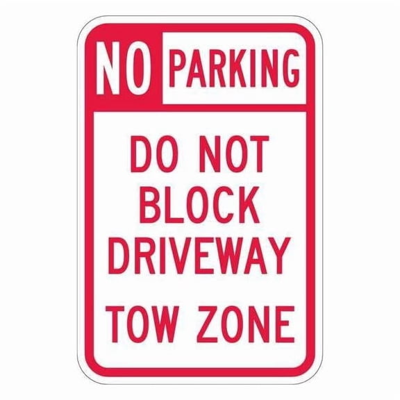 Lyle Driveway No Parking Sign,18" x 12, T1-1099-HI_12x18 T1-1099-HI_12x18