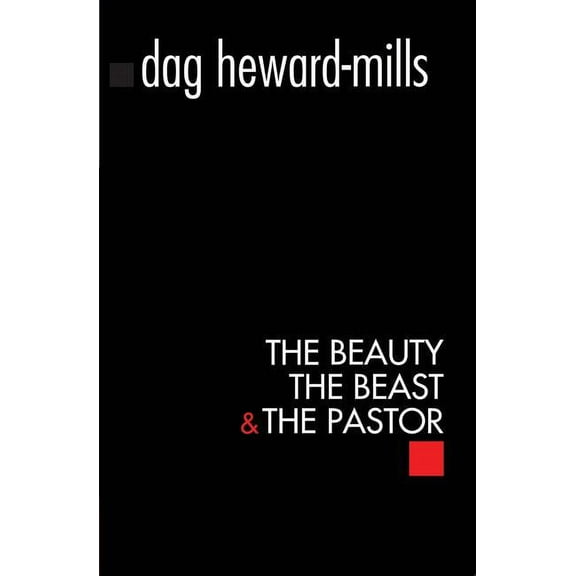 The Beauty, The Beast and the Pastor