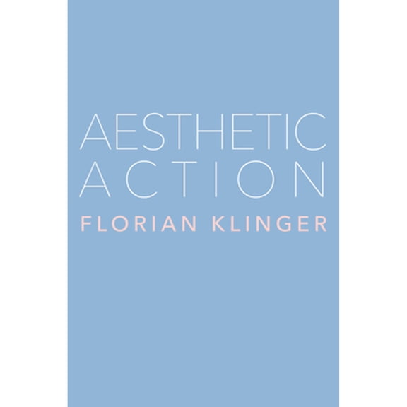 Aesthetic Action (Hardcover)