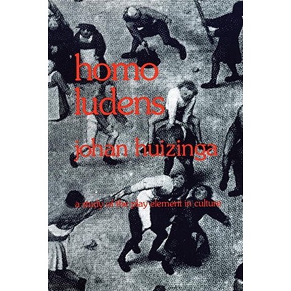 Pre-Owned Homo Ludens: A Study of the Play-Element in Culture