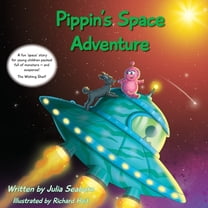 A Poodle Called Pippin Pippin's Space Adventure, Book 5, (Paperback)