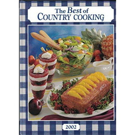 The Best of Country Cooking 2002 (Hardcover) (The Best Of Country Cooking)