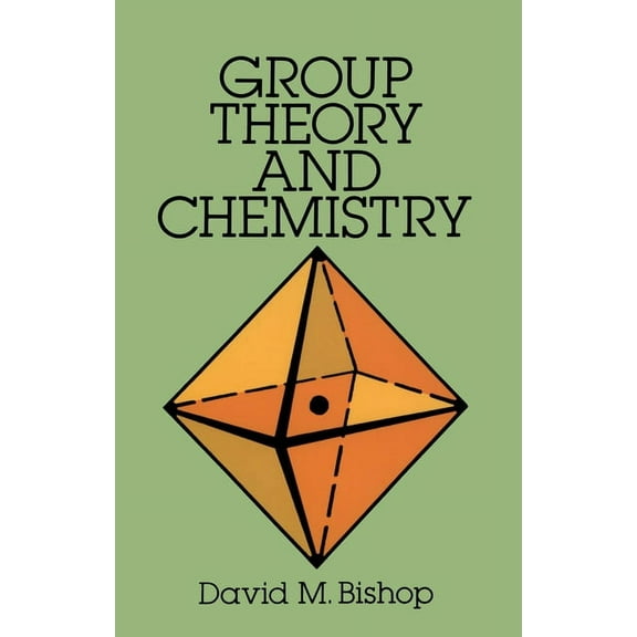 Dover Books on Chemistry: Group Theory and Chemistry (Paperback)