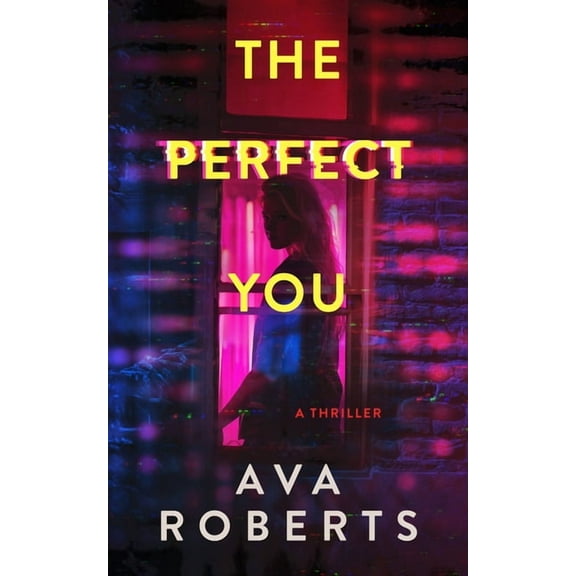 Thistler Thrillers The Perfect You, Book 2, (Paperback)