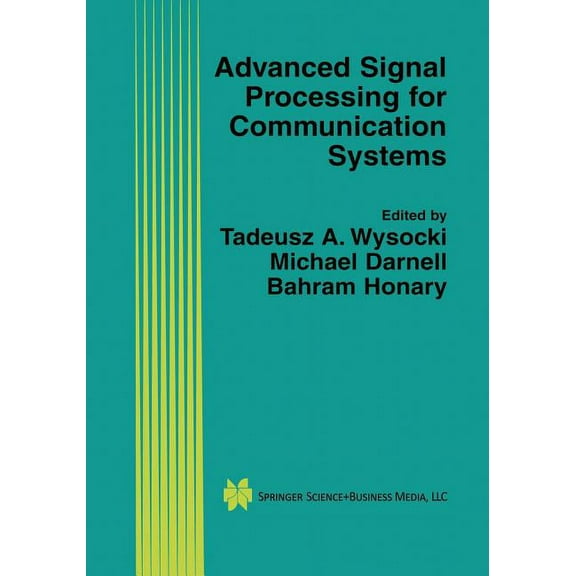 The Springer International Engineering a Advanced Signal Processing for Communication Systems, Book 703, (Paperback)