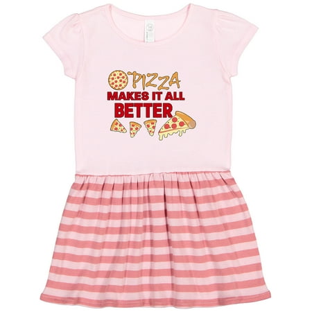 

Inktastic Pizza Makes It All Better Gift Toddler Girl Dress