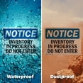 thumbnail image 5 of (2 Pack) Inventory In Progress Do Not Enter OSHA Notice Sign 14 Inch X 10 Inch Vinyl Label Decal Sticker Weather Resistant, UV Protected for Workplace, Business, and Construction Site,, 5 of 7