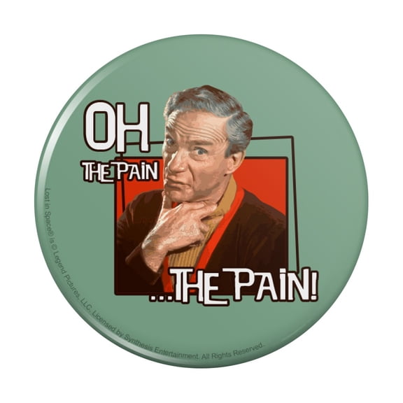 Oh The Pain Doctor Smith Lost In Space Pinback Button Pin