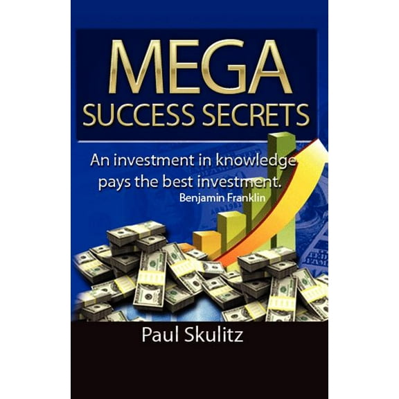 Mega Success Secrets (Paperback)