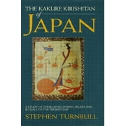 The Kakure Kirishitan of Japan (Hardcover)
