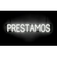 thumbnail image 1 of SpellBrite PRESTAMOS LED Sign for Business. 36.0" x 6.3" White PRESTAMOS Sign Has Neon Sign Look With Energy Efficient LED Light Source. Visible from 500+ Feet, 8 Animation Settings., 1 of 4