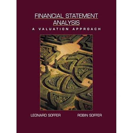 Financial Statement Analysis: A Valuation Approach
