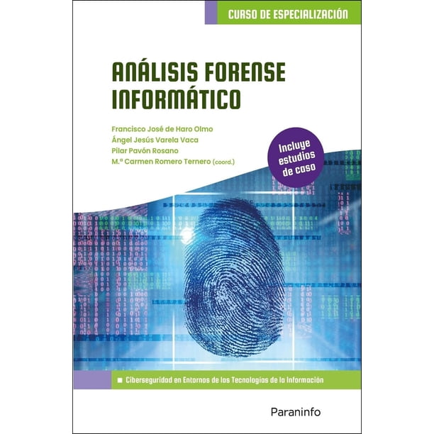 Libro Analisis Forense Informatico Tapa Blanda, Autor Francisco Jose Olmo De Haro, Editorial Paraninfo