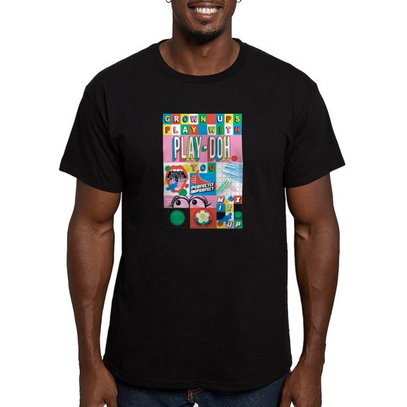 CafePress - Grown Ups Play With Play Doh T Shirt - Men's Fitted T-Shirt