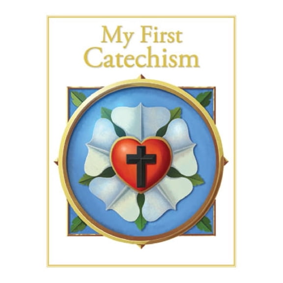 My First Catechism, (Hardcover)