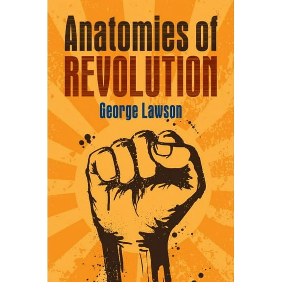 Anatomies of Revolution, (Hardcover)
