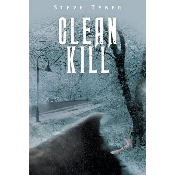 Clean Kill, (Paperback)