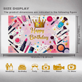 thumbnail image 5 of Cosmetics Themed Happy Birthday Banner Background Party Decoration Photography Prop Backdrop Birthday Celebration Party Supplies, 5 of 7
