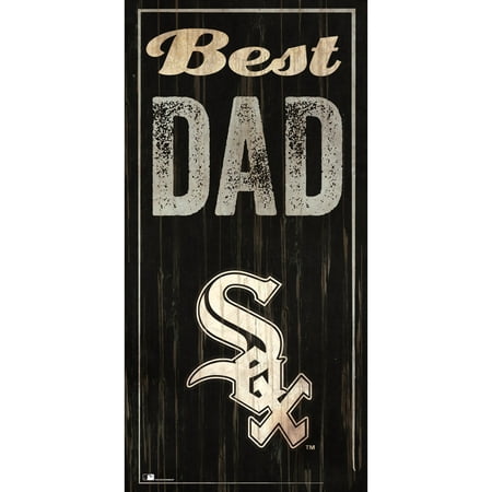 Chicago White Sox 6'' x 12'' Best Dad Sign - No