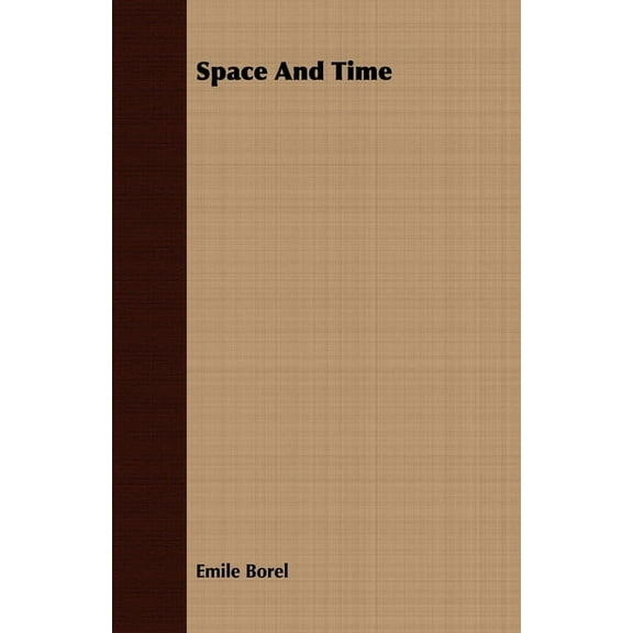 Space and Time, (Paperback)